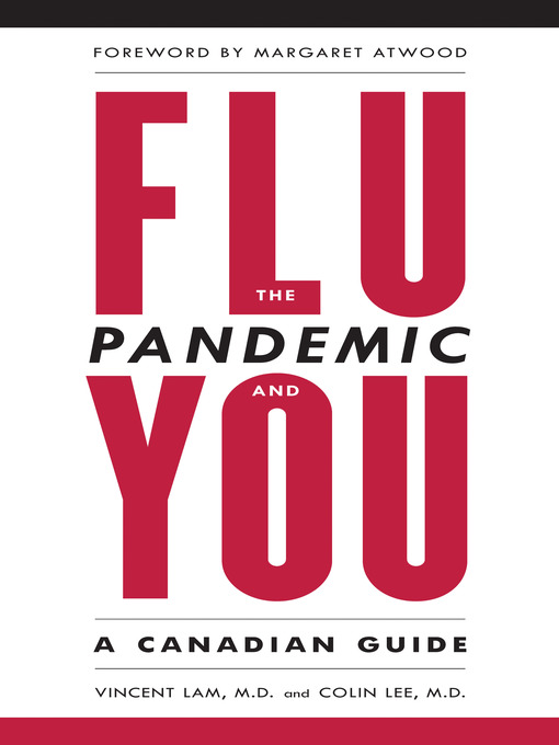 Title details for The Flu Pandemic and You by Vincent Lam - Available